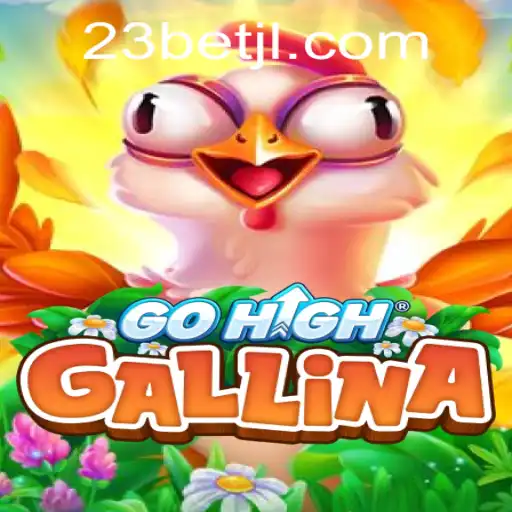 Explorando o Universo de GoHighGallina: O Impacto do 23bet no Jogo